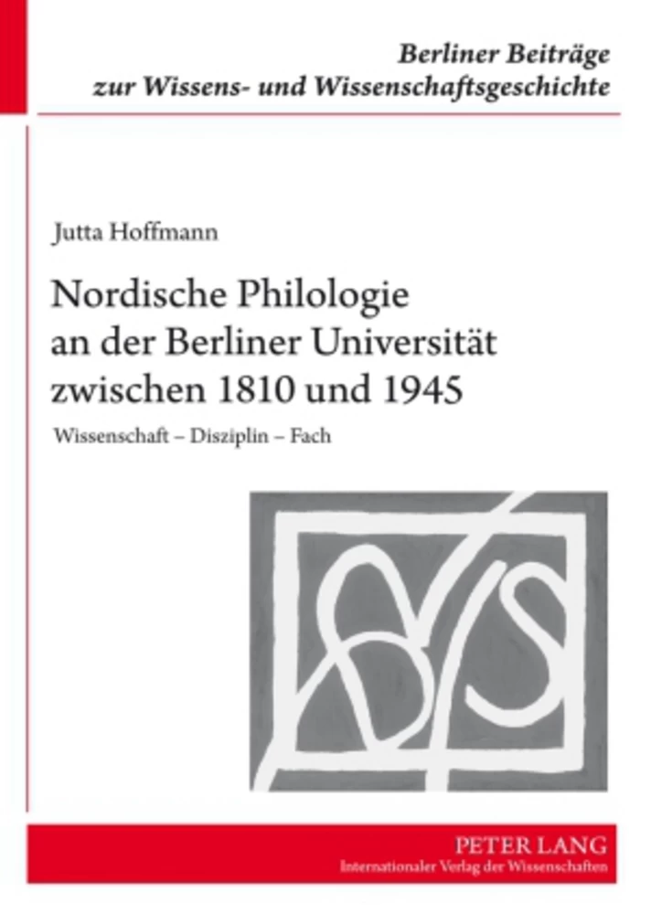 Titel: Nordische Philologie an der Berliner Universität zwischen 1810 und 1945
