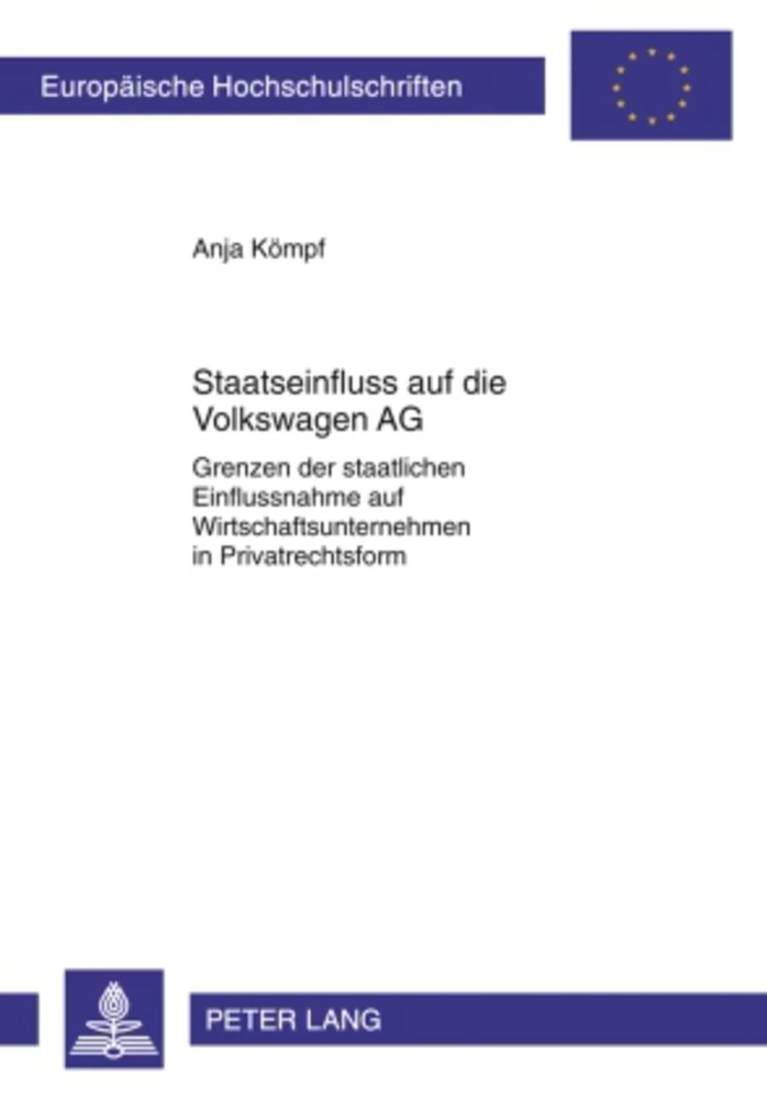 Titel: Staatseinfluss auf die Volkswagen AG