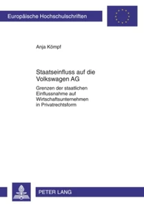 Title: Staatseinfluss auf die Volkswagen AG