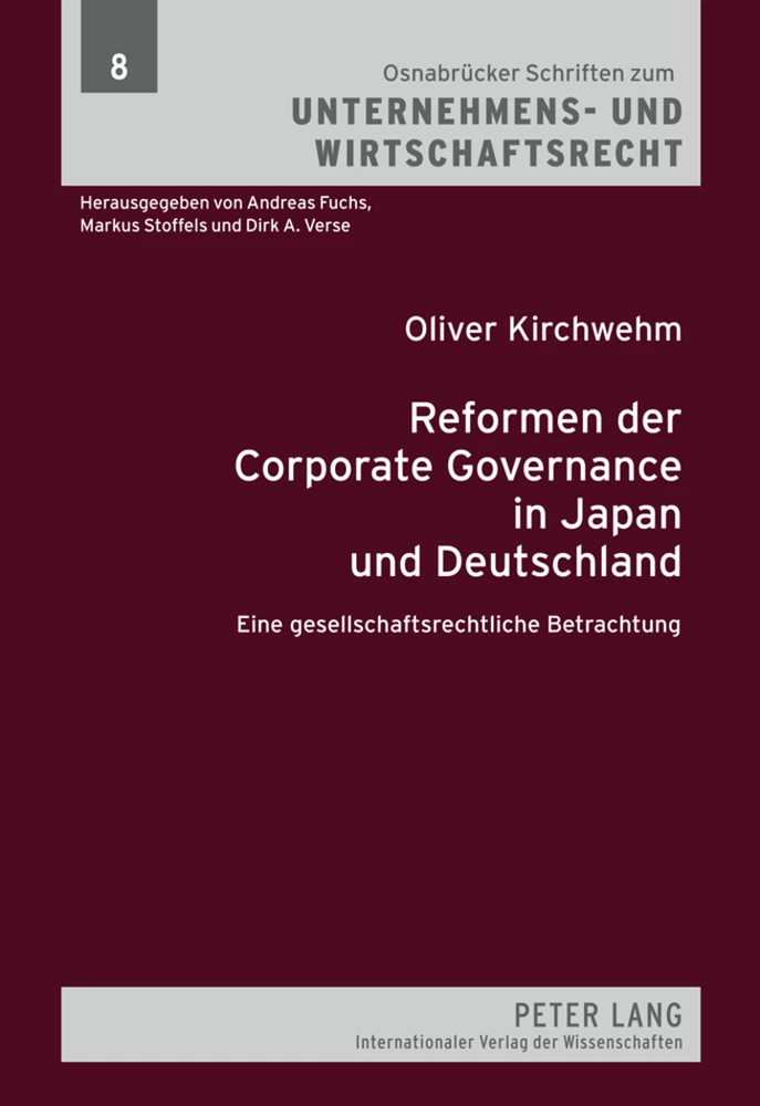 Titel: Reformen der Corporate Governance in Japan und Deutschland