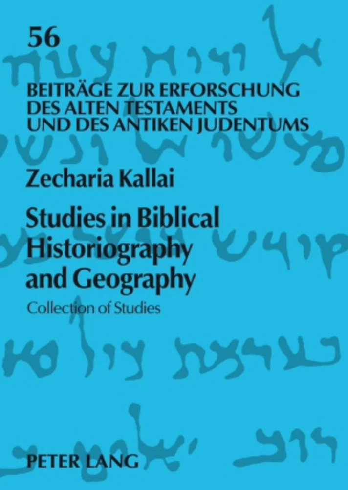 Title: Studies in Biblical Historiography and Geography