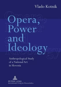 Title: Opera, Power and Ideology