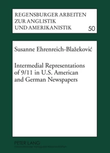 Title: Intermedial Representations of 9/11 in U.S. American and German Newspapers