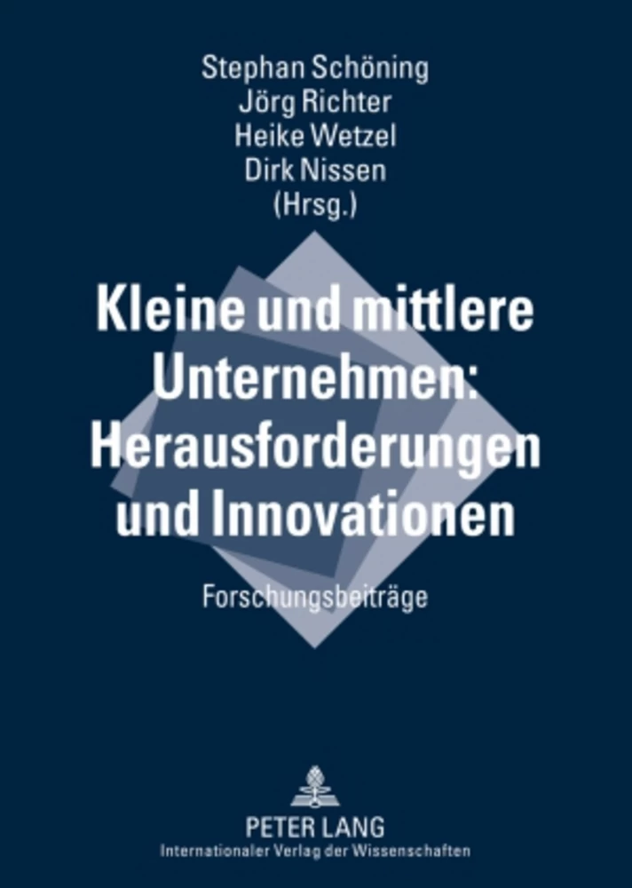 Titel: Kleine und mittlere Unternehmen: Herausforderungen und Innovationen