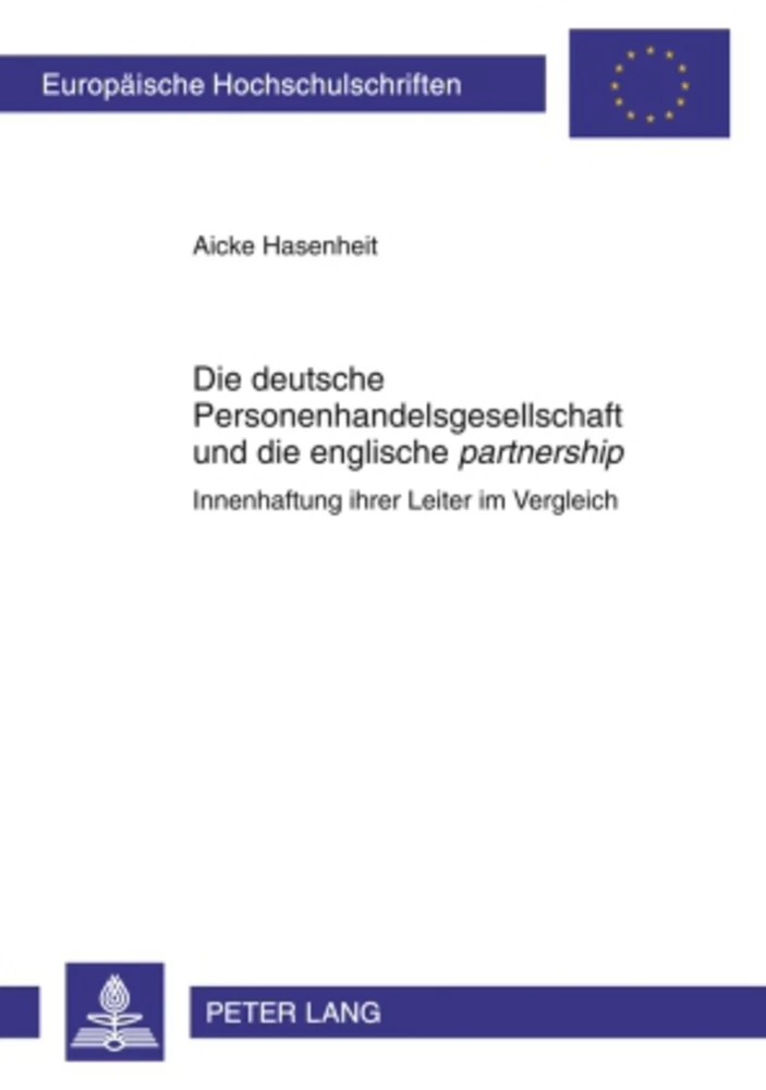 Title: Die deutsche Personenhandelsgesellschaft und die englische «partnership»