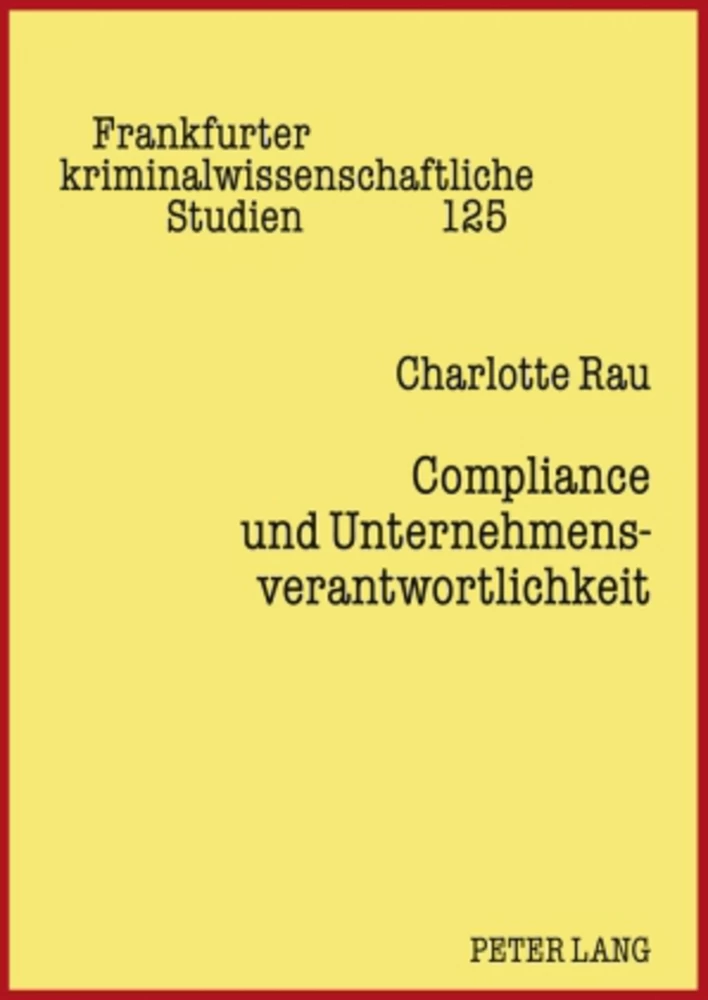 Titel: Compliance und Unternehmensverantwortlichkeit