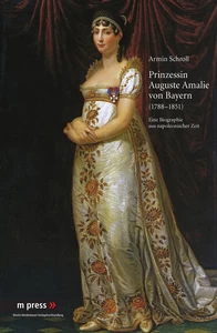 Titel: Prinzessin Auguste Amalie von Bayern 1788-1851