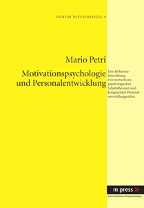 Titel: Motivationspsychologie und Personalentwicklung