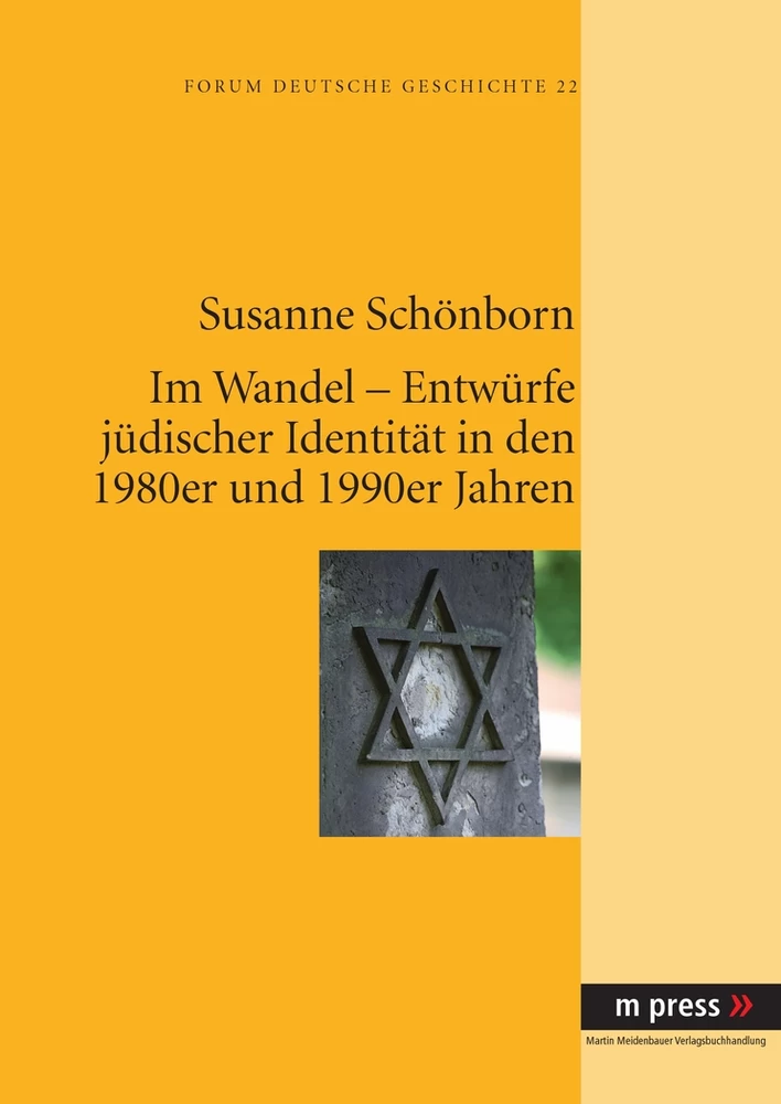 Titel: Im Wandel – Entwürfe jüdischer Identität in den 1980er und 1990er Jahren