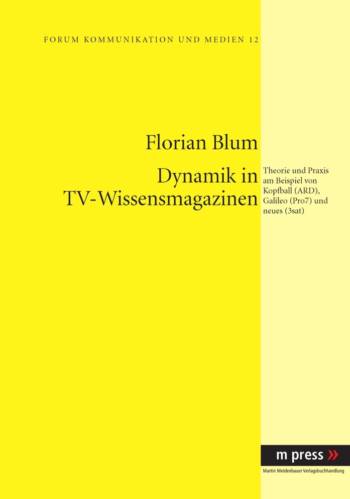 Title: Dynamik in TV-Wissensmagazinen