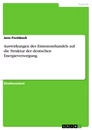 Titre: Auswirkungen des Emissionshandels auf die Struktur der deutschen Energieversorgung