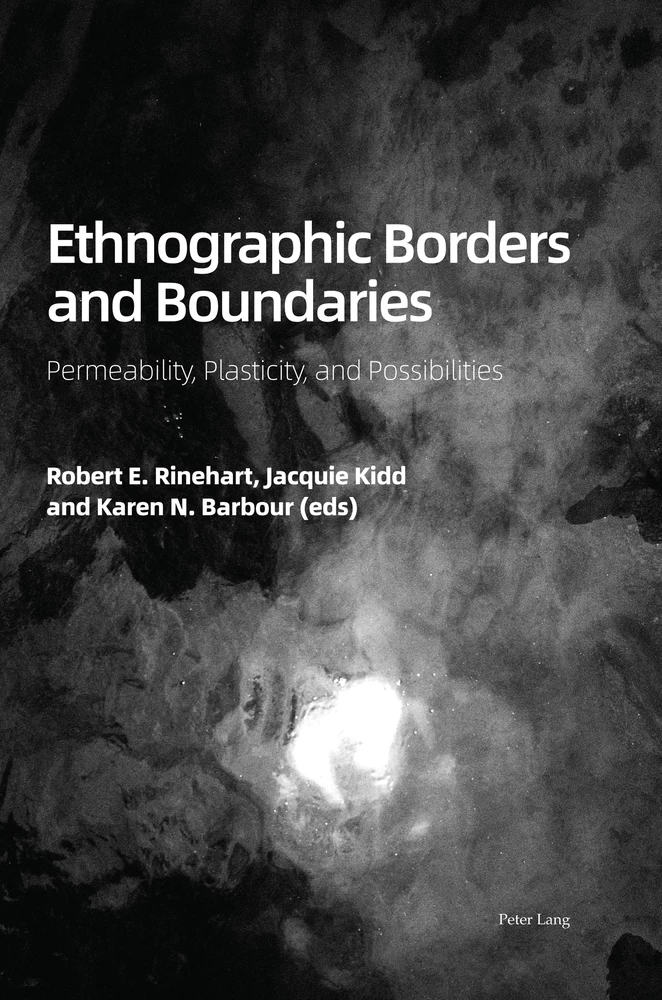 Title: Ethnographic Borders and Boundaries