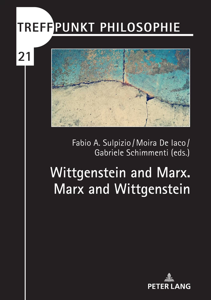 Title: Wittgenstein and Marx. Marx and Wittgenstein