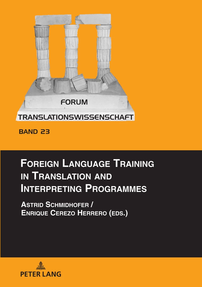 Title: Foreign Language Training in Translation and Interpreting Programmes