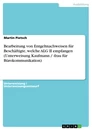 Titel: Bearbeitung von Entgeltnachweisen für Beschäftigte, welche ALG II empfangen (Unterweisung Kaufmann / -frau  für Bürokommunikation)