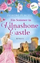 Titel: Ein Sommer in Kilnashone Castle
