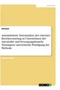 Titel: Automatisierte Datenanalyse der externen Berichterstattung in Unternehmen der Automobil- und Versorgungsbranche. Trainingsset und kritische Würdigung der Methode