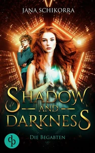 Titel: Shadow and Darkness