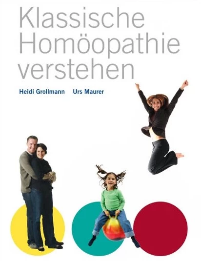 Titel: Klassische Homöopathie verstehen