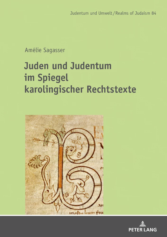 Titel: Juden und Judentum im Spiegel karolingischer Rechtstexte