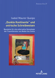 Title: «Dunkle Kontinente» und onirische Schreibweisen