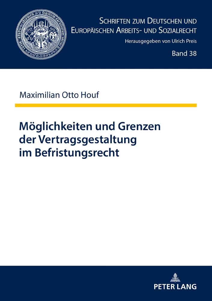 Titel: Möglichkeiten und Grenzen der Vertragsgestaltung im Befristungsrecht