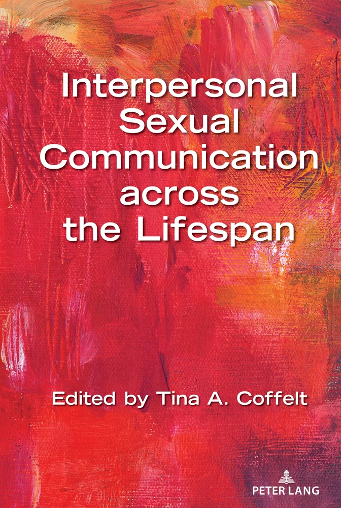 Title: Interpersonal Sexual Communication across the Lifespan