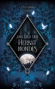 Titel: Das Lied des Herbstmondes