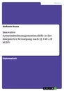 Titre: Innovative Arzneimittelmanagementmodelle in der Integrierten Versorgung nach §§ 140 a ff SGB V