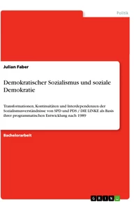 Titel: Demokratischer Sozialismus und soziale Demokratie