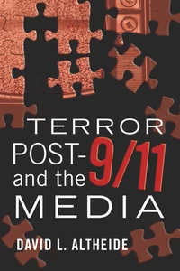 Title: Terror Post 9/11 and the Media