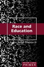 Title: Race and Education Primer