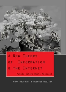 Title: A New Theory of Information & the Internet