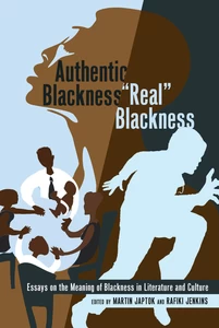 Title: Authentic Blackness – «Real» Blackness
