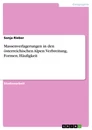 Titel: Massenverlagerungen in den österreichischen Alpen: Verbreitung, Formen, Häufigkeit
