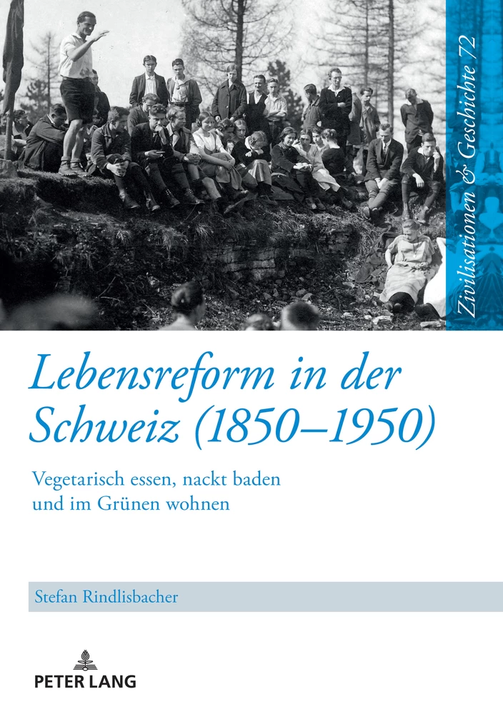 Titel: Lebensreform in der Schweiz (1850–1950)
