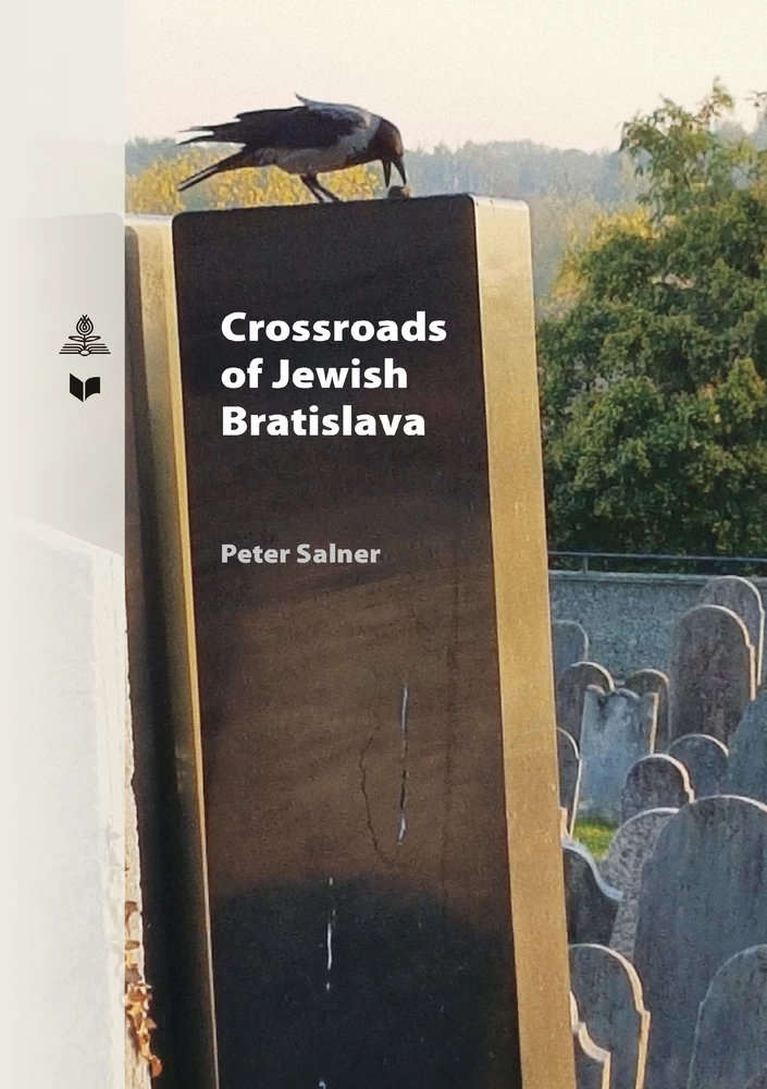 Title: Crossroads of Jewish Bratislava