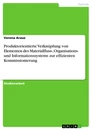 Title: Produktorientierte Verknüpfung von Elementen des Materialfluss-, Organisations- und Informationssystems zur effizienten Kommissionierung