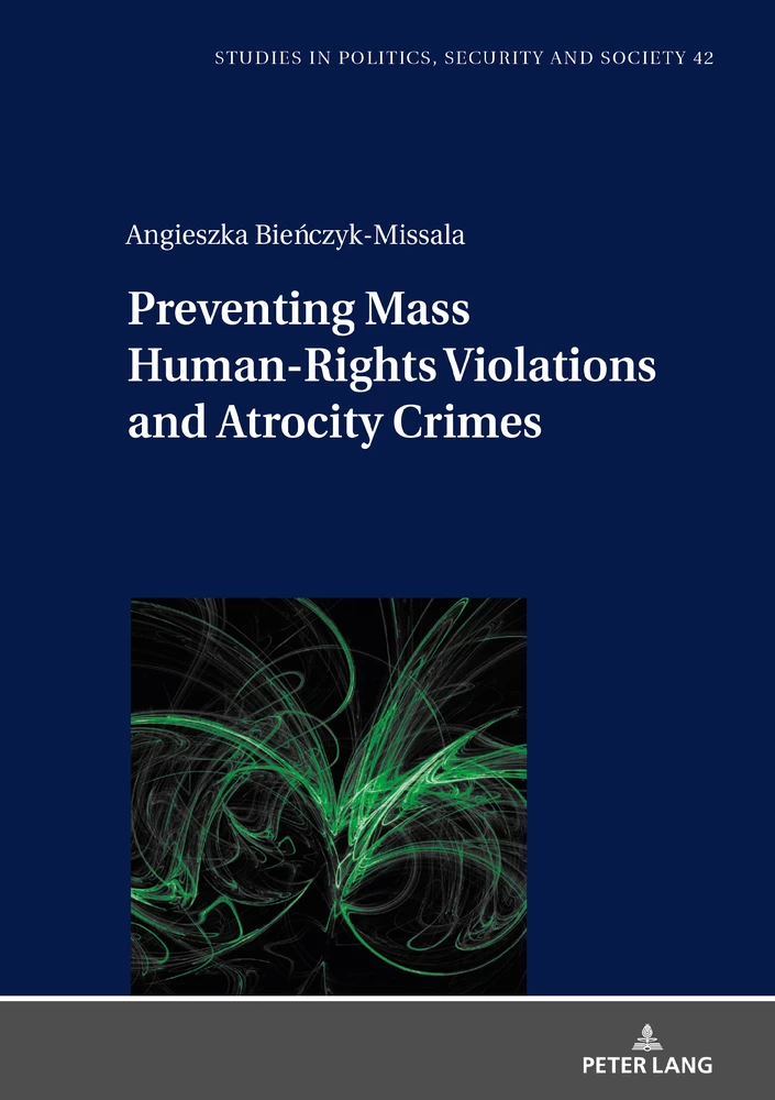 Title: Preventing Mass Human-Rights Violations and Atrocity Crimes