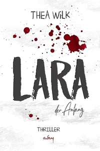 Titel: LARA. der Anfang