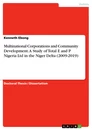 Título: Multinational Corporations and Community Development. A Study of Total E and P Nigeria Ltd in the Niger Delta  (2009-2019)