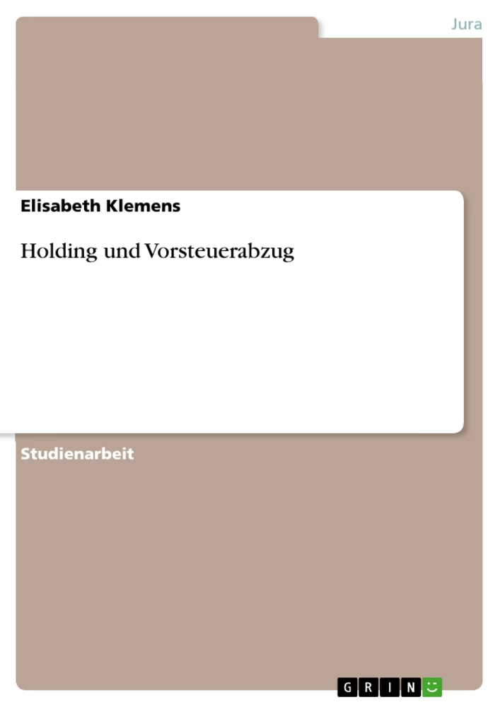 Title: Holding und Vorsteuerabzug