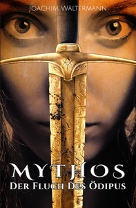 Titel: Mythos: Der Fluch des Ödipus