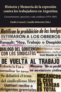 Title: Historia y Memoria de la represión contra los trabajadores en Argentina