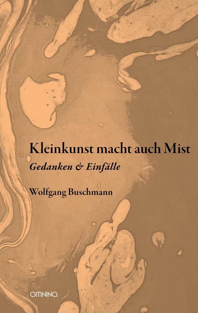 Titel: Kleinkunst macht auch Mist