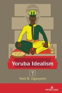 Title: Yoruba Idealism