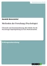 Titre: Methoden der Forschung (Psychologie)