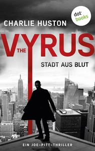 Title: The Vyrus: Stadt aus Blut