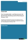 Title: Das Gesandtschafts- und Botenwesen der Reichsstadt Nürnberg und der Reichstag in Worms 1495