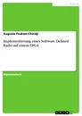 Titel: Implementierung eines Software Defined Radio auf einem FPGA